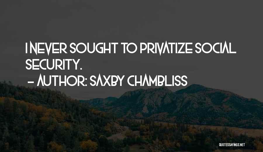 Waiting For Gods Perfect Time Quotes By Saxby Chambliss