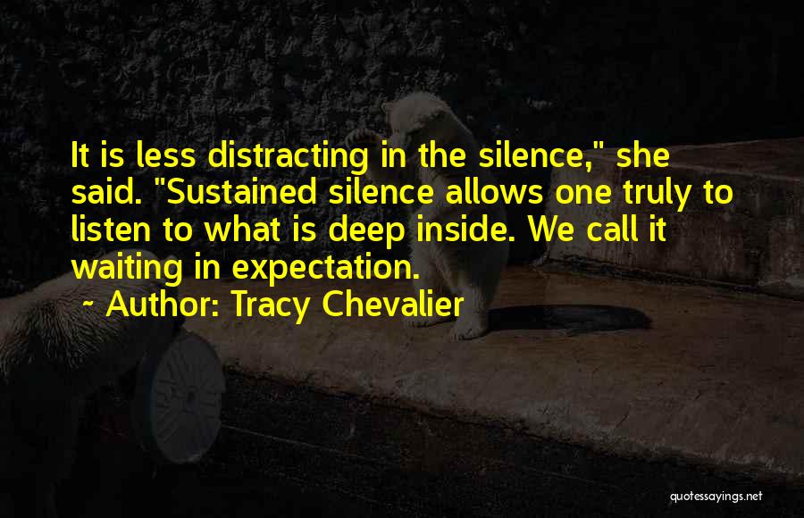 Waiting For Her Call Quotes By Tracy Chevalier