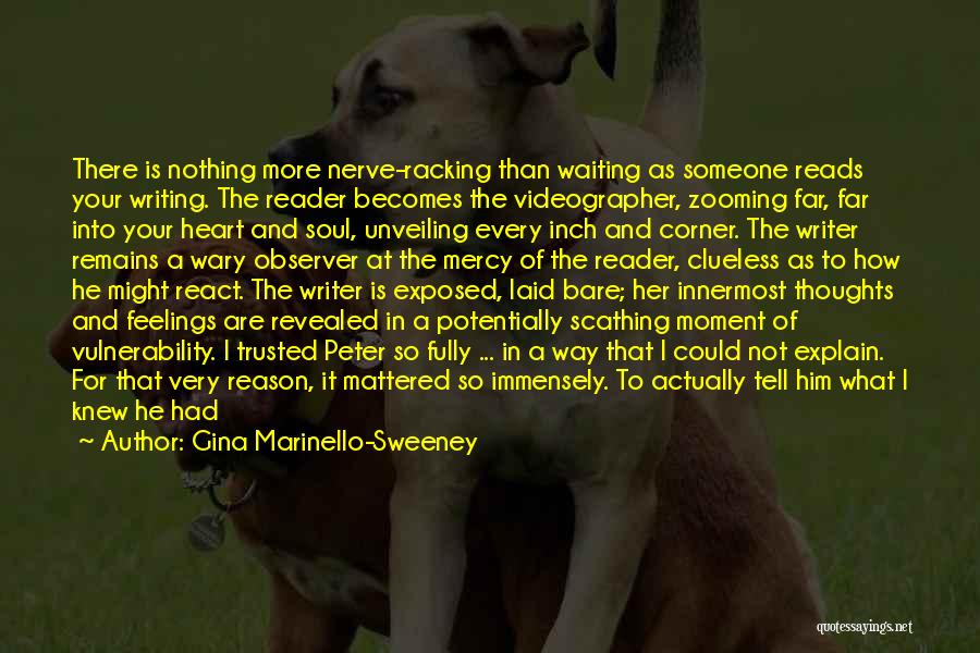 Waiting For Her Eyes Quotes By Gina Marinello-Sweeney