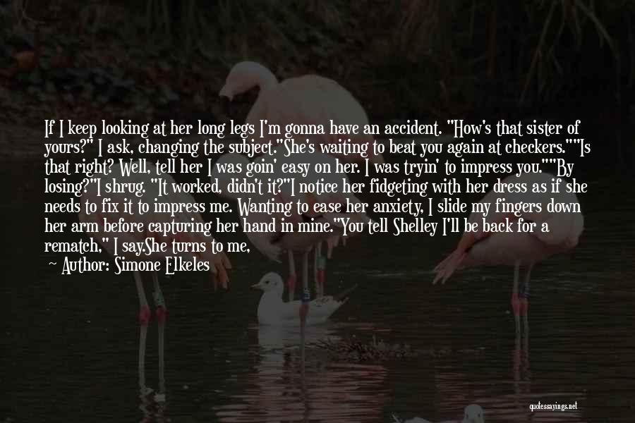 Waiting For Her Eyes Quotes By Simone Elkeles