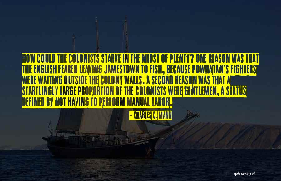 Waiting For Labor Quotes By Charles C. Mann Waiting For Labor Quotes By Charles C. Mann