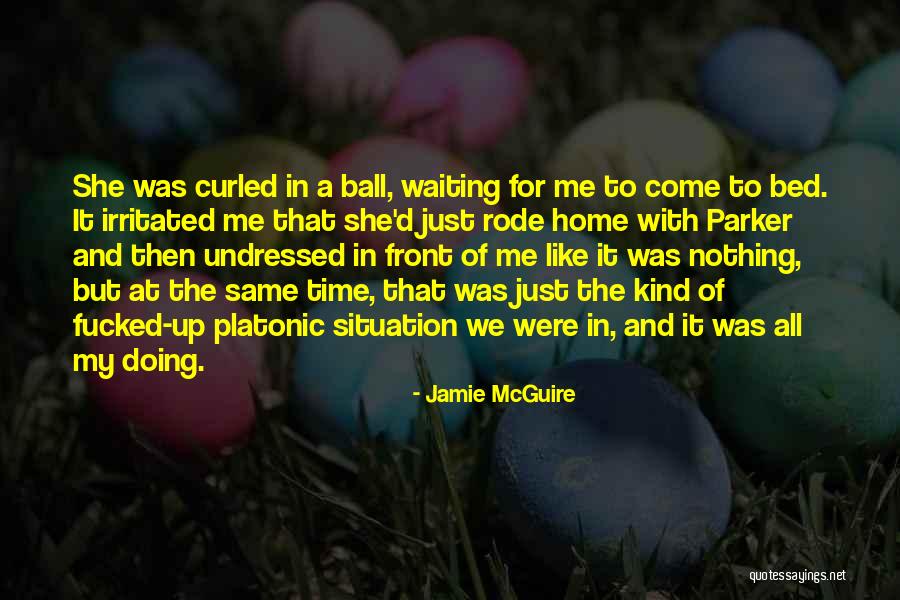 Waiting For Nothing Quotes By Jamie McGuire