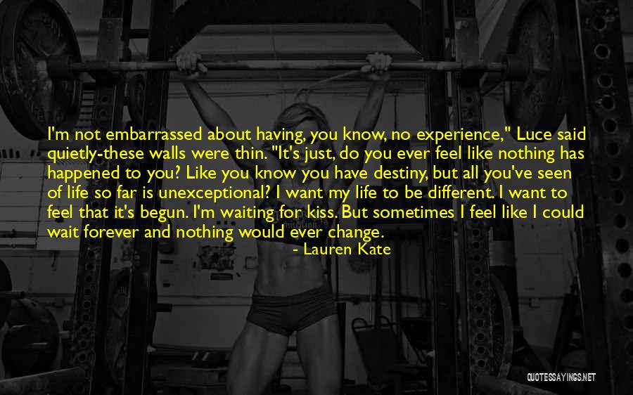 Waiting For Nothing Quotes By Lauren Kate