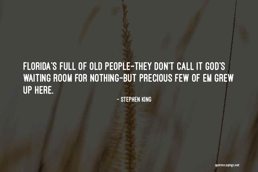 Waiting For Nothing Quotes By Stephen King