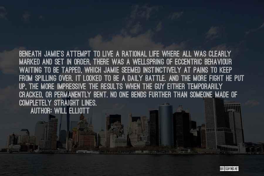 Waiting For Results Quotes By Will Elliott