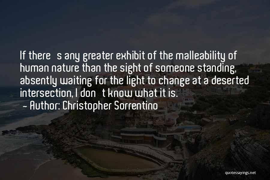 Waiting For Someone To Change Quotes By Christopher Sorrentino