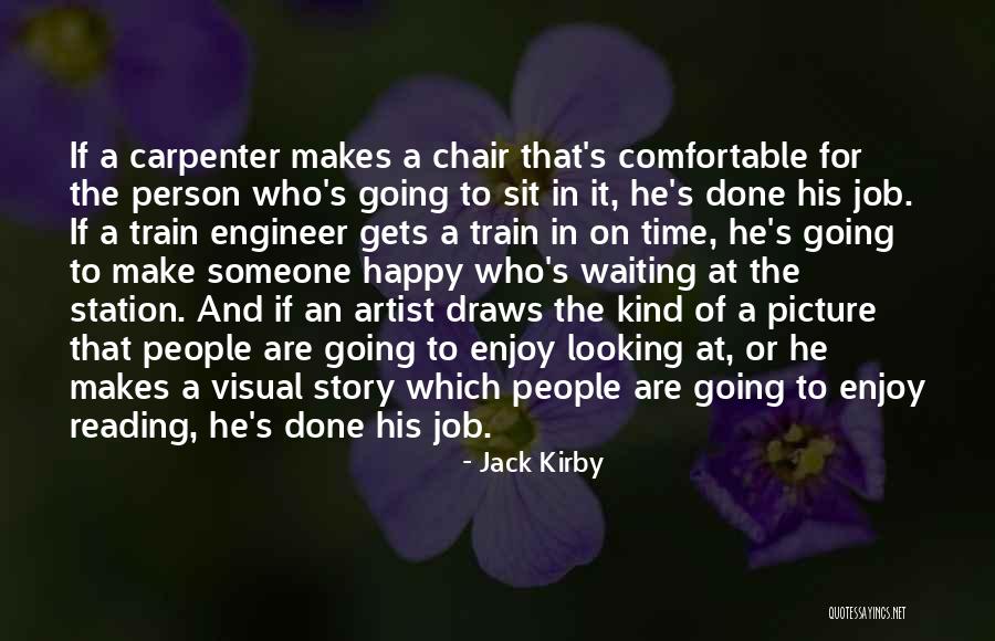 Waiting For Someone To Make You Happy Quotes By Jack Kirby Waiting For Someone To Make You Happy Quotes By Jack Kirby