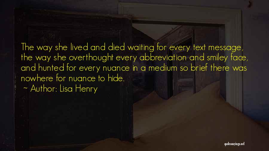 Waiting For Someone To Text You Quotes By Lisa Henry