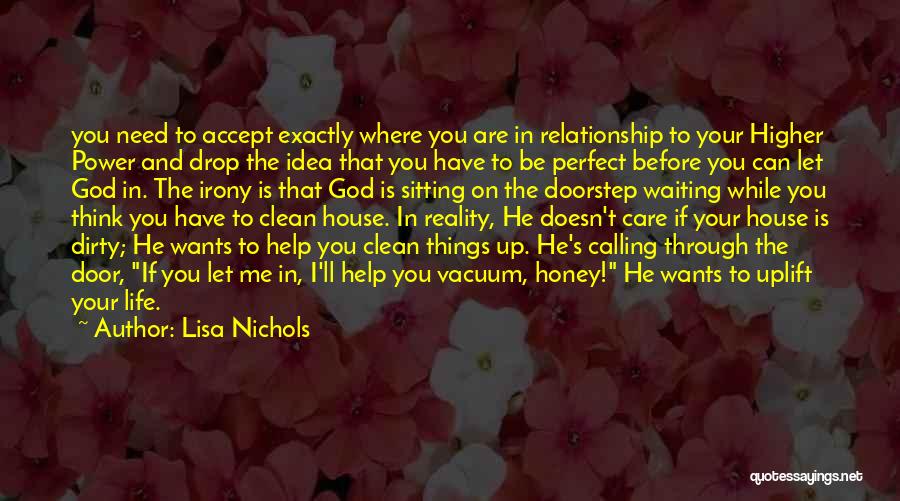 Waiting For Someone Who Doesn't Care Quotes By Lisa Nichols