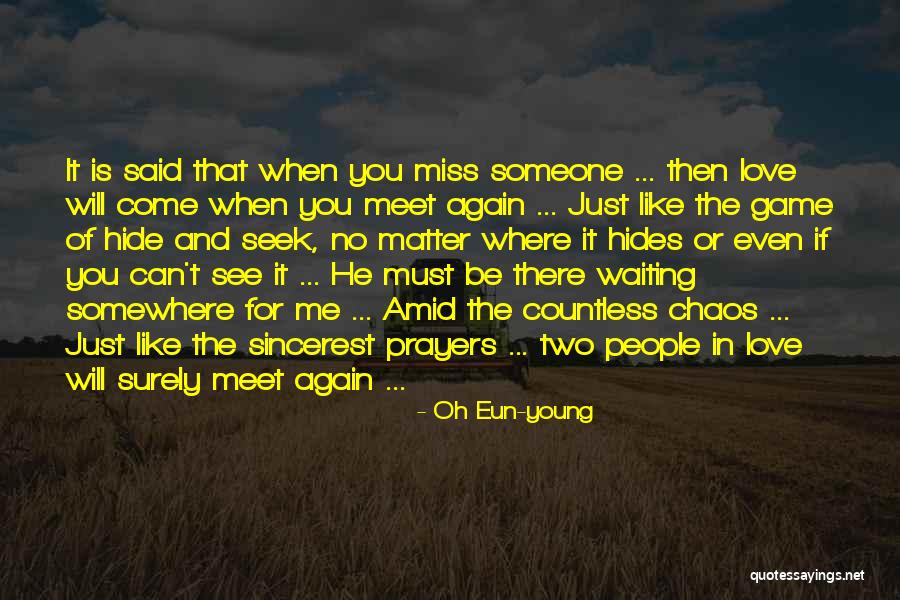 Waiting For Someone You Miss Quotes By Oh Eun-young