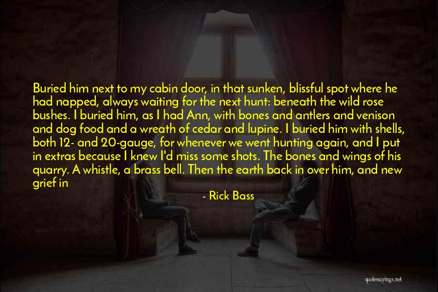 Waiting For Someone You Miss Quotes By Rick Bass