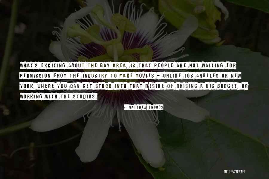 Waiting For Something Exciting Quotes By Matthew Jacobs Waiting For Something Exciting Quotes By Matthew Jacobs