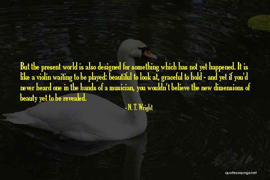 Waiting For Something New Quotes By N. T. Wright Waiting For Something New Quotes By N. T. Wright
