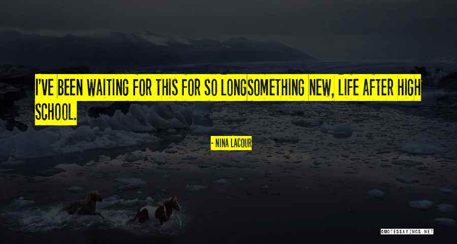 Waiting For Something New Quotes By Nina LaCour Waiting For Something New Quotes By Nina LaCour