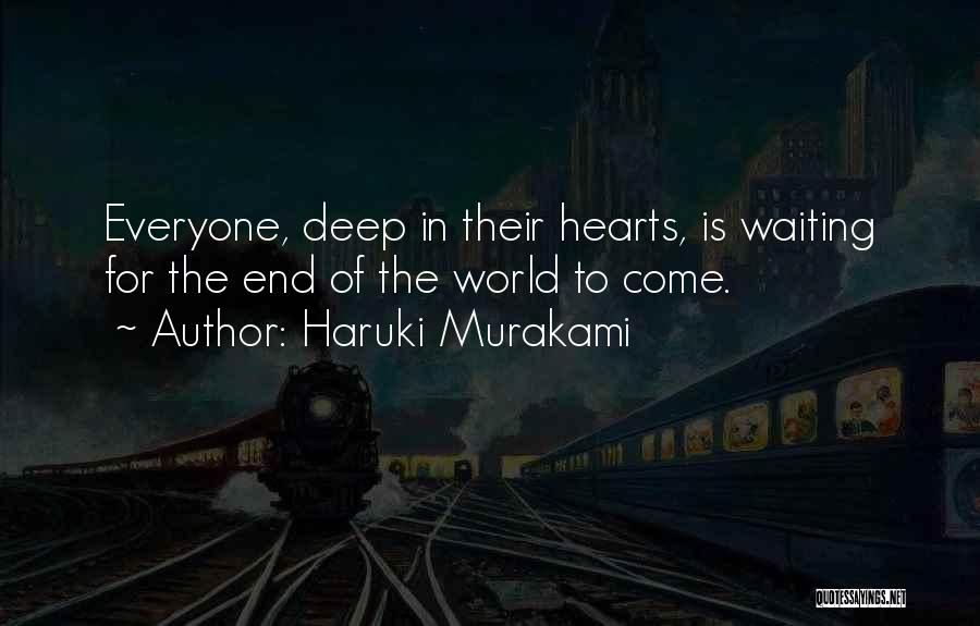 Waiting For The End Quotes By Haruki Murakami