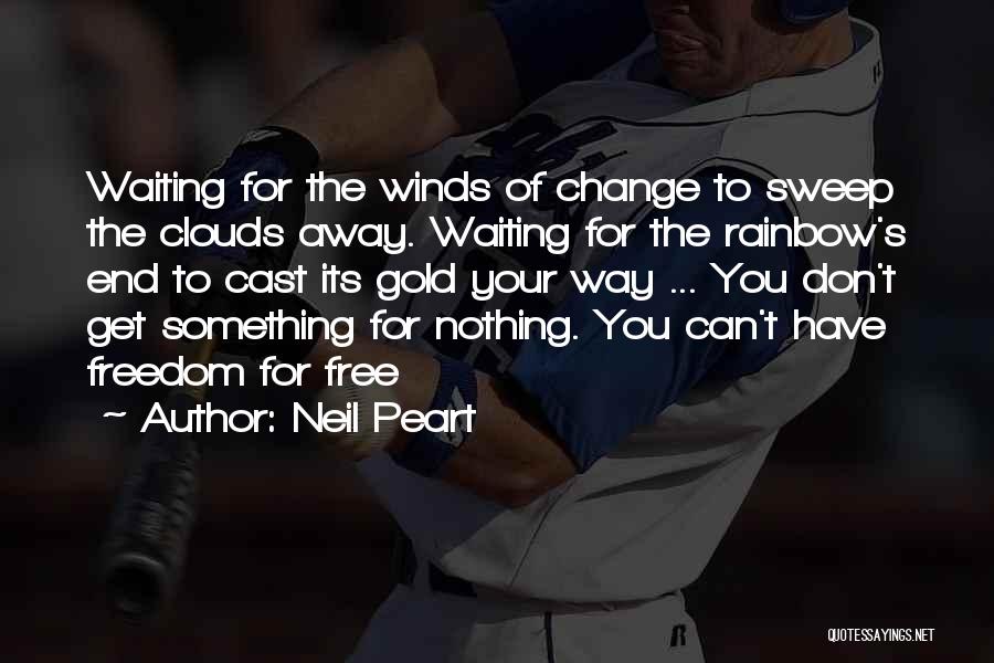 Waiting For The End Quotes By Neil Peart