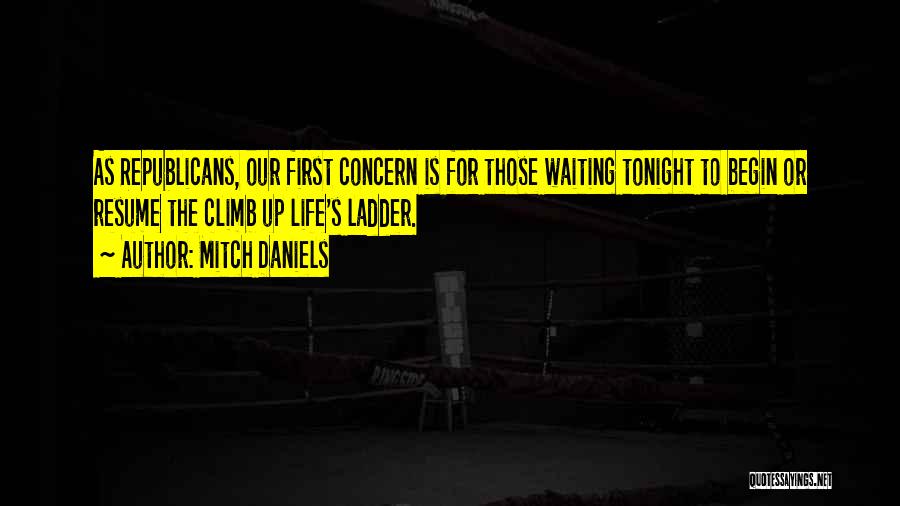 Waiting For Tonight Quotes By Mitch Daniels