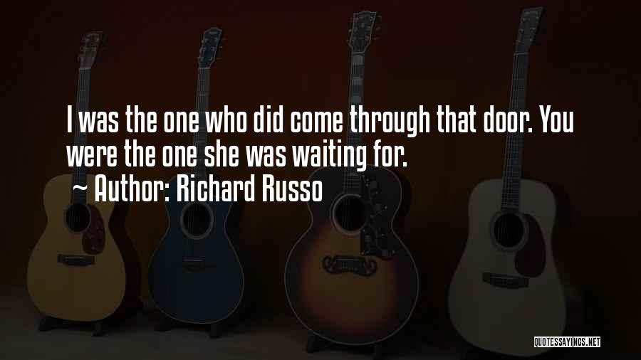 Waiting For Who Quotes By Richard Russo