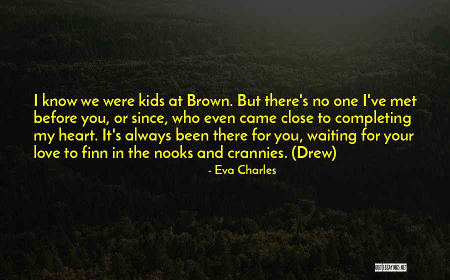 Waiting For You Always Quotes By Eva Charles Waiting For You Always Quotes By Eva Charles