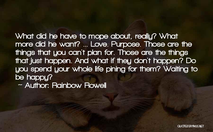 Waiting For You Love Quotes By Rainbow Rowell