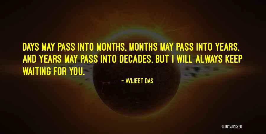 Waiting For You Poems Quotes By Avijeet Das Waiting For You Poems Quotes By Avijeet Das