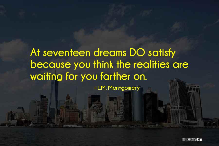 Waiting For You Quotes By L.M. Montgomery Waiting For You Quotes By L.M. Montgomery