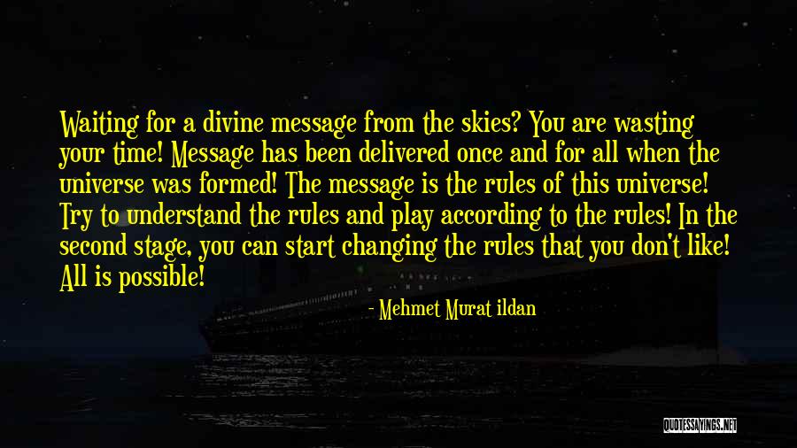 Waiting For You Quotes By Mehmet Murat Ildan Waiting For You Quotes By Mehmet Murat Ildan