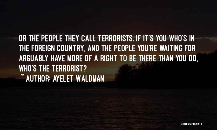 Waiting For You To Call Quotes By Ayelet Waldman