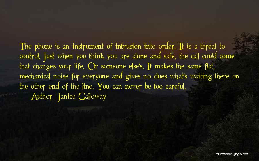 Waiting For You To Call Quotes By Janice Galloway