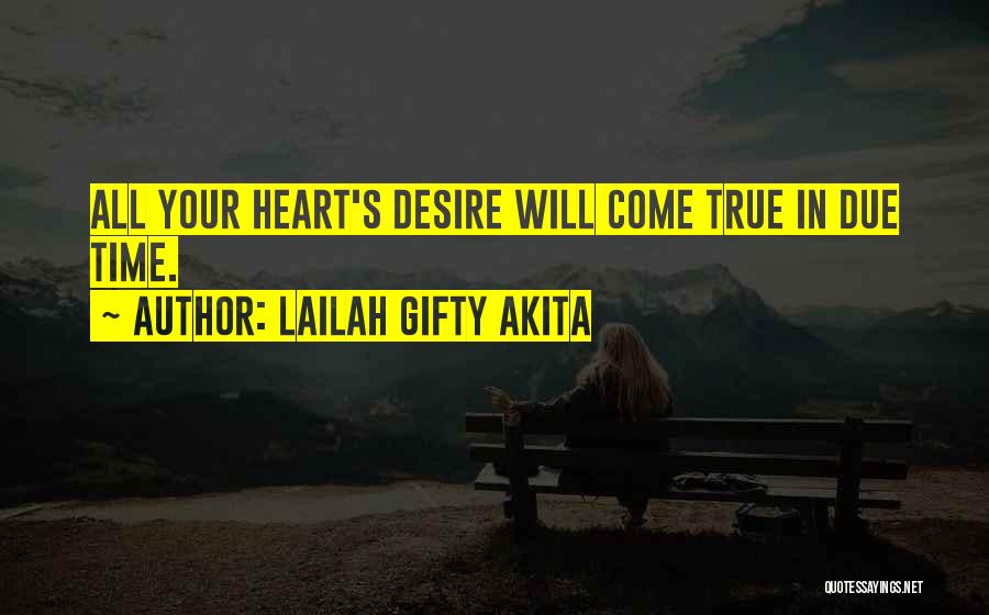 Waiting For Your Dreams To Come True Quotes By Lailah Gifty Akita