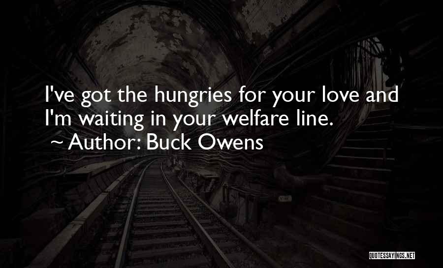 Waiting For Your Love Quotes By Buck Owens