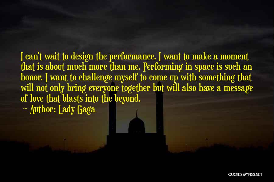 Waiting For Your Message Quotes By Lady Gaga