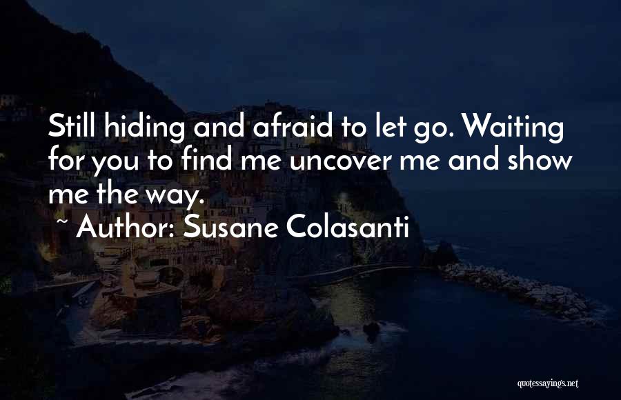 Waiting For Your Soulmate Quotes By Susane Colasanti