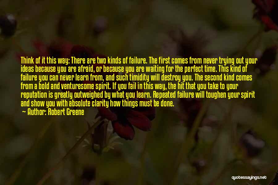 Waiting For Your Time Quotes By Robert Greene