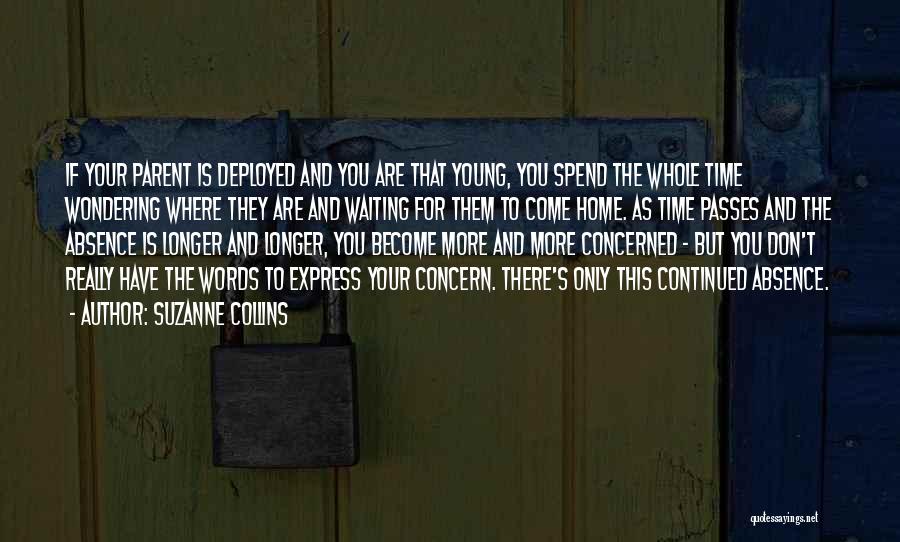Waiting For Your Time Quotes By Suzanne Collins