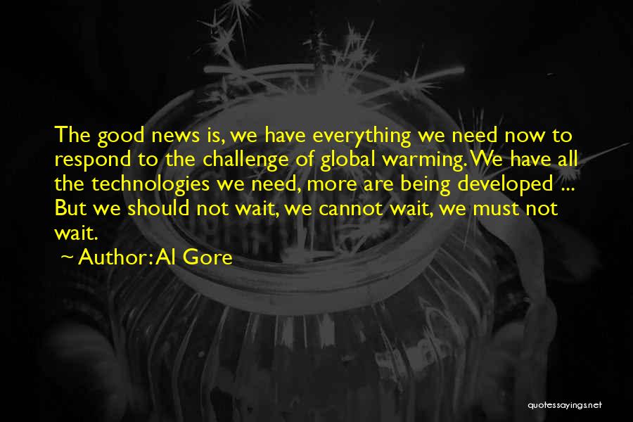 Waiting Good News Quotes By Al Gore