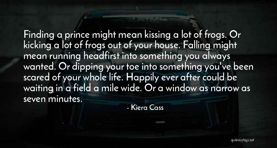 Waiting Happily Quotes By Kiera Cass