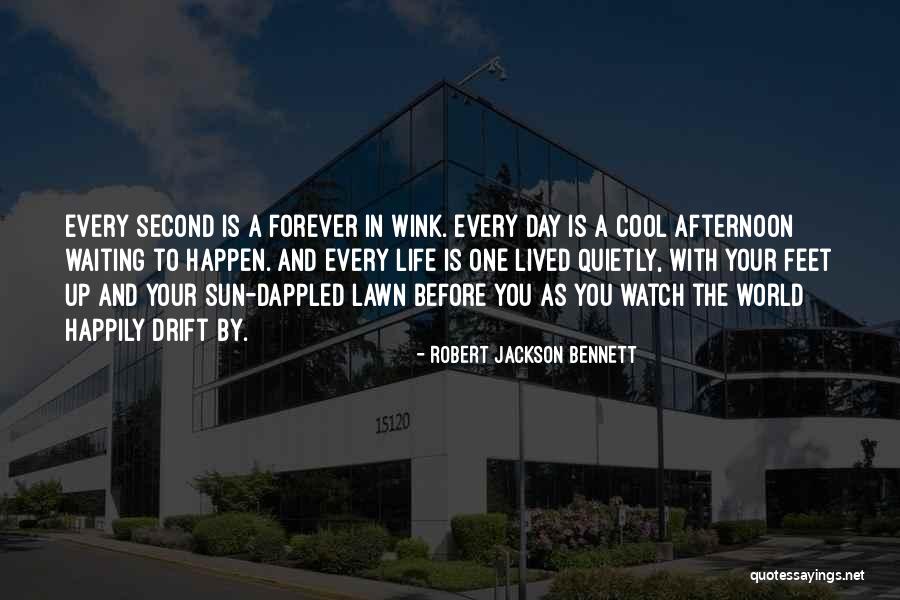 Waiting Happily Quotes By Robert Jackson Bennett