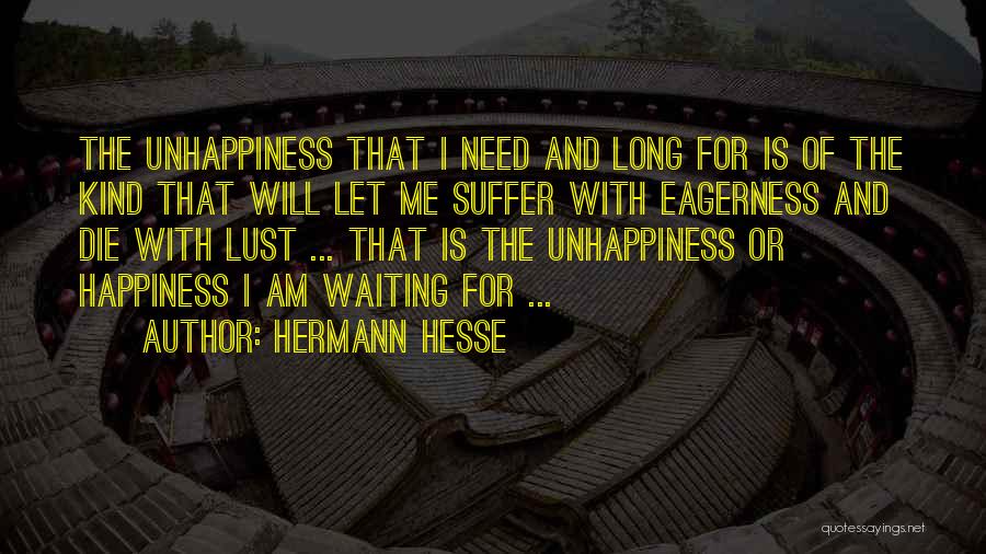 Waiting Happiness Quotes By Hermann Hesse