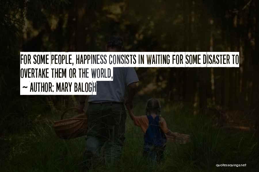 Waiting Happiness Quotes By Mary Balogh