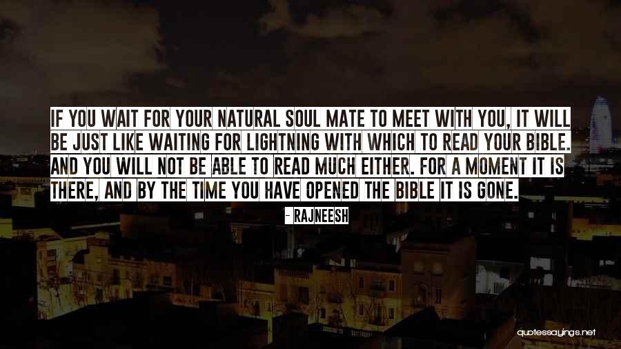 Waiting In The Bible Quotes By Rajneesh Waiting In The Bible Quotes By Rajneesh