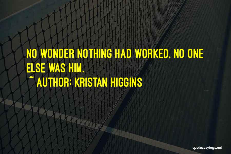 Waiting In Vain Quotes By Kristan Higgins