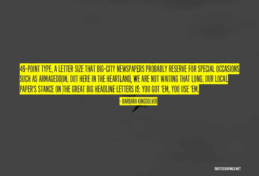 Waiting Long Quotes By Barbara Kingsolver Waiting Long Quotes By Barbara Kingsolver