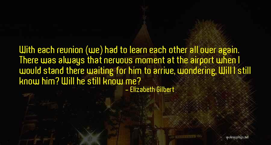 Waiting Long Quotes By Elizabeth Gilbert Waiting Long Quotes By Elizabeth Gilbert