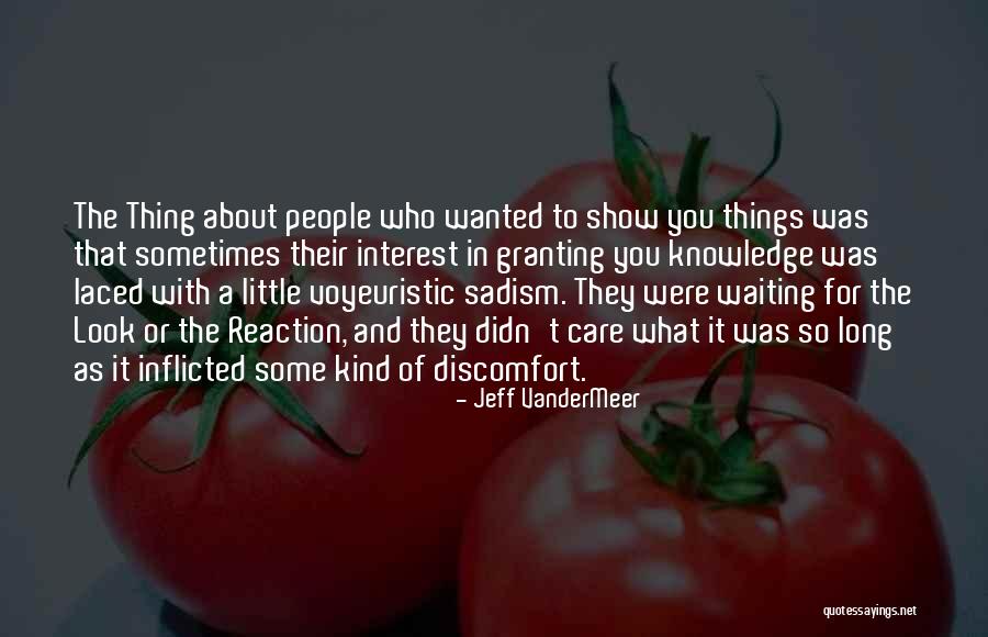 Waiting Long Quotes By Jeff VanderMeer Waiting Long Quotes By Jeff VanderMeer