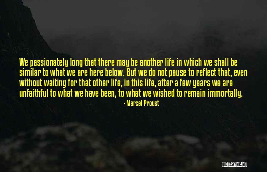 Waiting Long Quotes By Marcel Proust