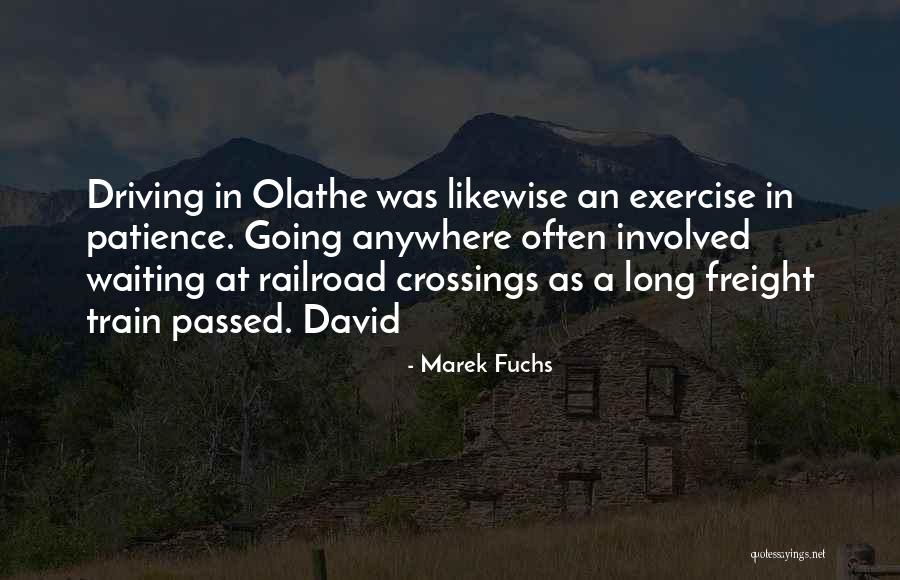 Waiting Long Quotes By Marek Fuchs Waiting Long Quotes By Marek Fuchs