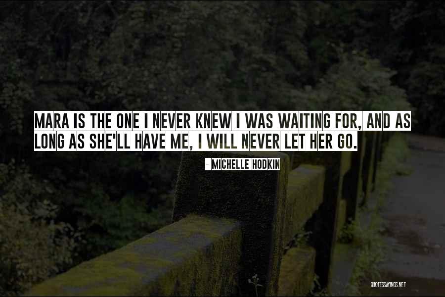 Waiting Long Quotes By Michelle Hodkin Waiting Long Quotes By Michelle Hodkin