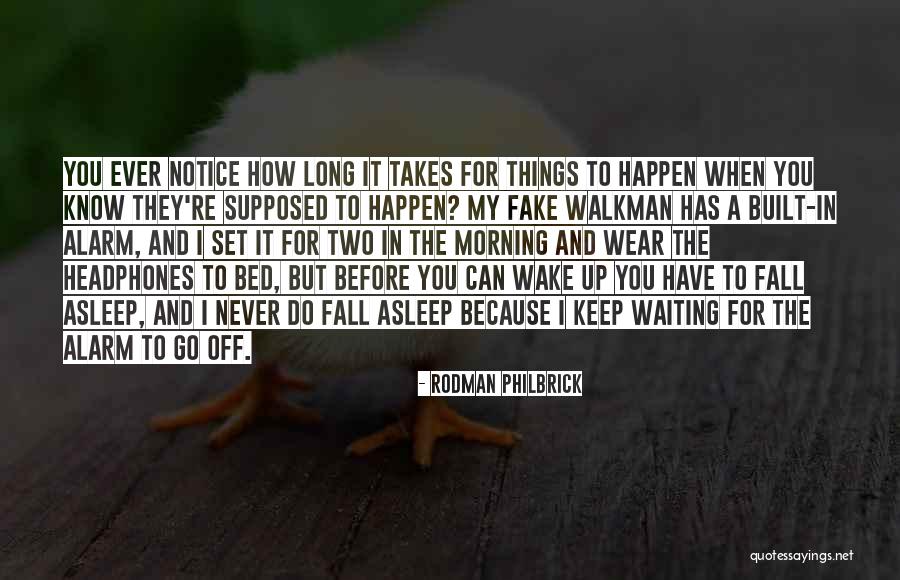 Waiting Long Quotes By Rodman Philbrick Waiting Long Quotes By Rodman Philbrick