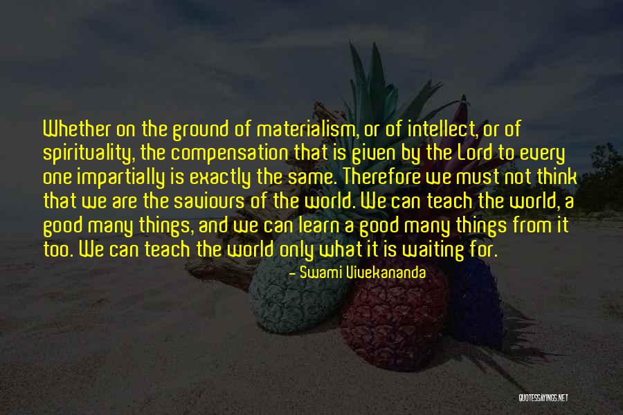 Waiting On A Man Quotes By Swami Vivekananda Waiting On A Man Quotes By Swami Vivekananda